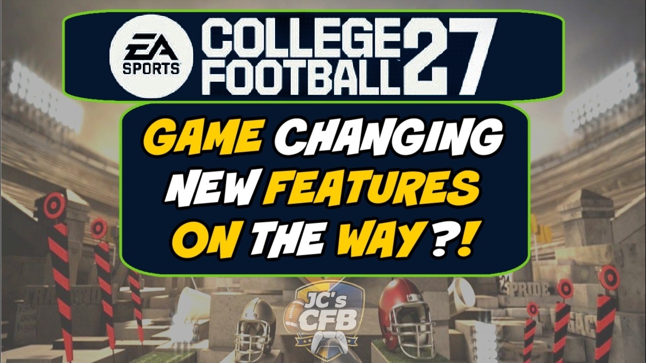 Custom Adjustments Coming to CFB 27? | College Football 27 Updates ...