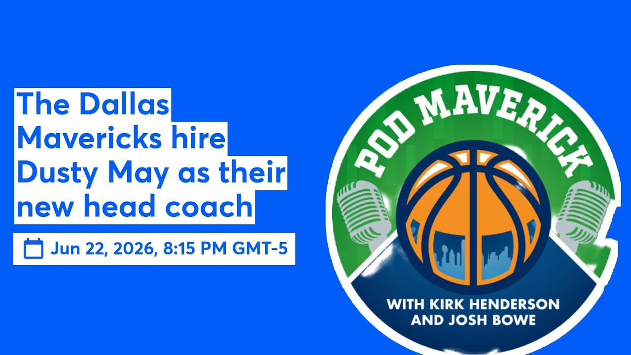 The Dallas Mavericks hire Dusty May as their new head coach