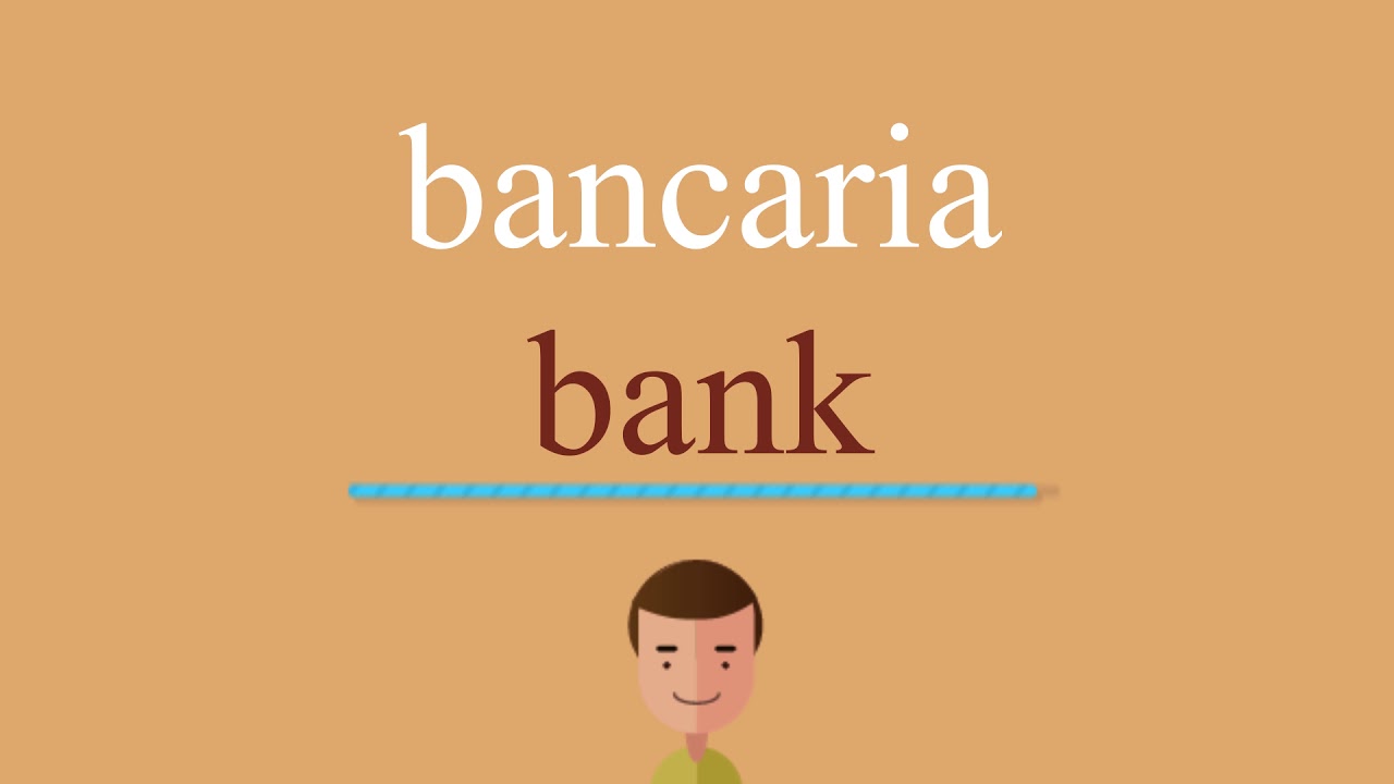 Cómo se dice bancaria en inglés - YouTube