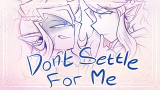 Don't Settle For Me | DnD OC Animatic