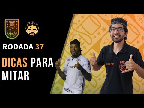 DICAS DA RODADA 37 | CARTOLA FC 2020: VAI TER DANÇA DE MARINHO E VINA!