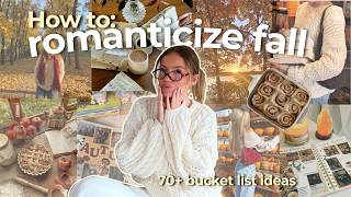 70+ AUTUMN BUCKET LIST IDEAS 🍂 cosy, fun & wholesome things to do this fall
