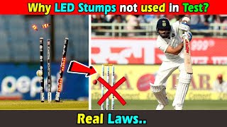 Why LED Stumps not used in International Test Crickets