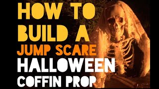 DIY Halloween Jump Scare Coffin Prop