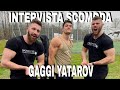 INTERVISTA SCOMODA a @Gaggi Yatarov