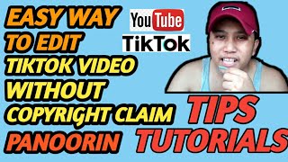 Tiktok Video: Tamang paraan ng pag edit sa Tiktok Video without copyright claim 2021