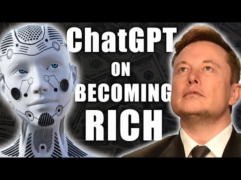 ChatGPT Gives Advice On How To Get Rich w Elon Musk