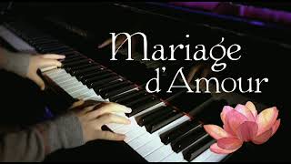 MARIAGE D'AMOUR - Paul de Senneville - PIANO