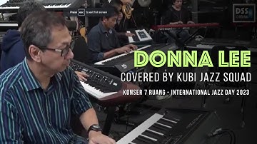 INTERNATIONAL JAZZ DAY 2023 - DONNA LEE - KUBI JAZZ SQUAD