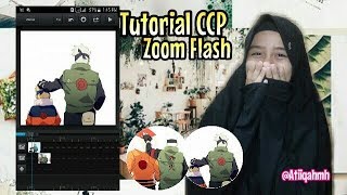 Tutorial ccp zoom flash - Atiiqahmh