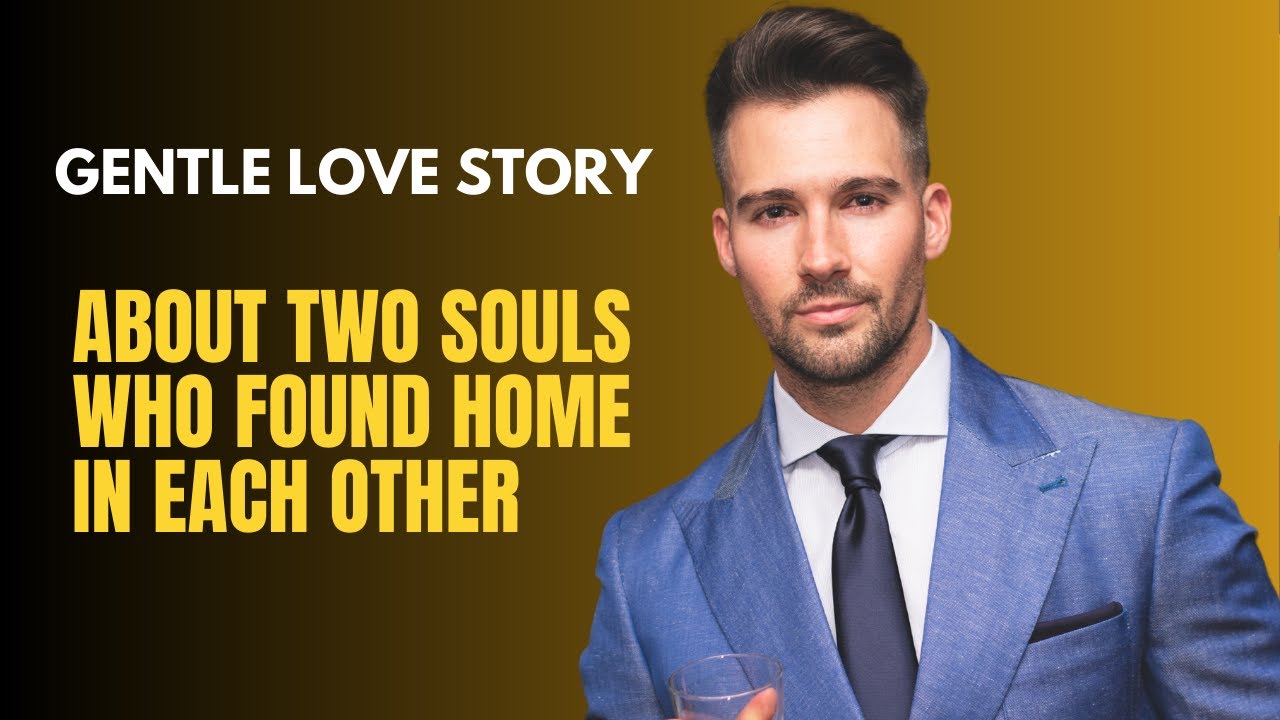 A Gentle Love Story About Two Souls Who Found Home in Each Other | Gay Love Story   