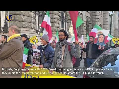 Brussels—January 18, 2023: MEK Supporters Rallied to Support the Iran Revolution.