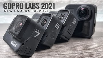 GoPro Labs 2021 Edition | Hero 9 Black, GoPro Max Support
