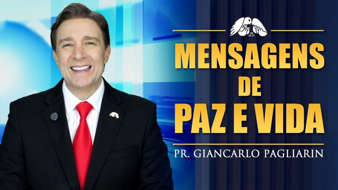PROGRAMA MENSAGENS DE PAZ E VIDA COM GIANCARLO PAGLIARIN - 25/02/2026