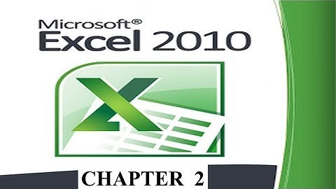 Microsoft Excel 2010 Tutorial (Chapter 2- Explore Window)