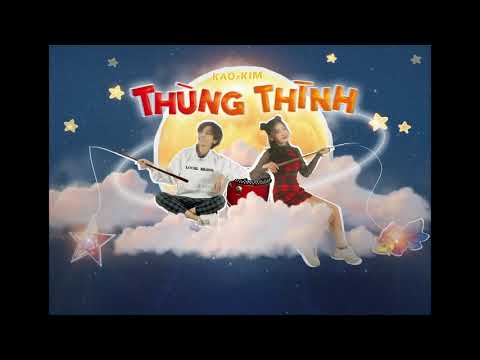 THÙNG THÌNH | Kao x Kim x Jsdrmns (teaser)