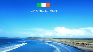 In Times Of Hope...Summer... Ireland 2024.....