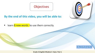 Grade 5 English Module 3 Quiz Part 1