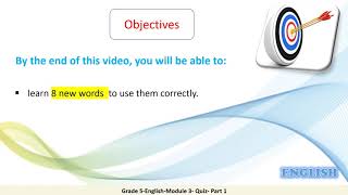 Grade 5 English Module 3 Quiz Part 1