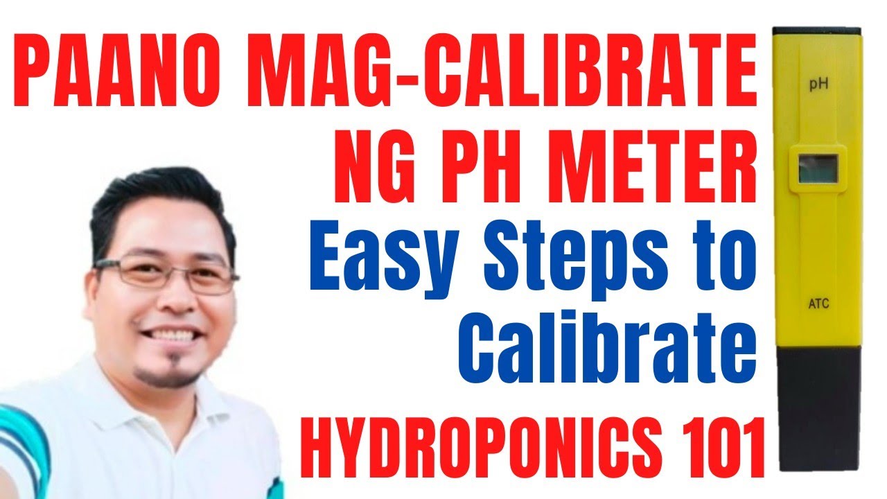 Paano Mag CALIBRATE Ng pH Meter ||Easy Steps in pH Meter Calibration ||  @AbundanTgaRden_2050