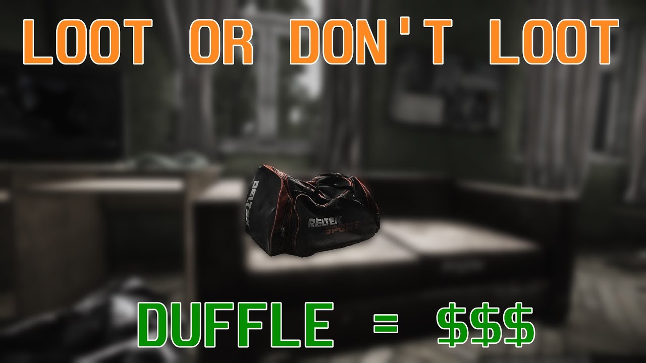 Red Duffle Bag LOOT Loot or Don't Loot Escape From Tarkov YouTube
