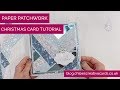 How to Make a Paper Patchwork Christmas Card | Chloes Creative Cards