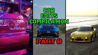 Car edits compilation PART #8