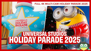 Universal Holiday Parade Featuring Macys 2025 | Full 4K Multi-Cam Parade | Universal Studios Florida