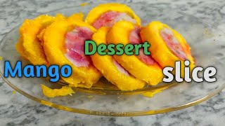 Mango Dessert slice | MangoDessertslice |slice mango Dessert