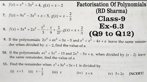 RD Sharma Ex 6.3 Q9 to Q12 Solutions for Class 9 Maths Chapter 6 Factorisation of Polynomials