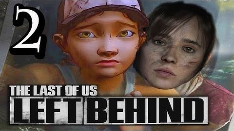 TBFP After Hours - The Last of Us - Left Behind (Part 2)