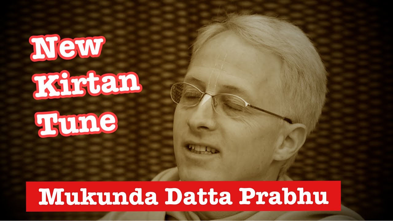 Pa30 - Hare Krishna - Mukunda Datta Prabhu - Iskcon Vrindavan - Raga Dhani (best guess) - Monsoon