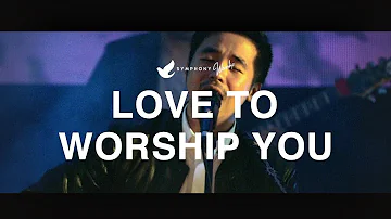Love To Worship You - OFFICIAL MUSIC VIDEO