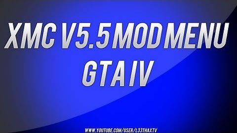 GTA IV | XMC v5.5 Public Mod Menu | Xbox 360 / PS3