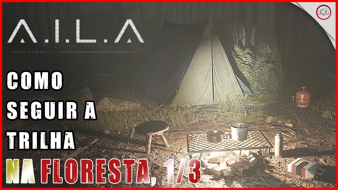 Miniatura do vídeo A.I.L.A, Como seguir a trilha por conta própria na floresta Nível 6, 1/3 | Super-dica