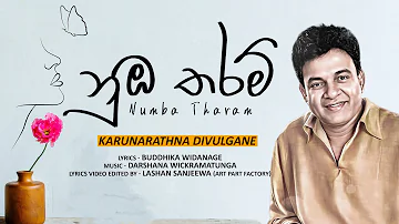 Numba Tharam  | Karunarathna Divulgane | Official MV | Music by Darshana Wickramatunga