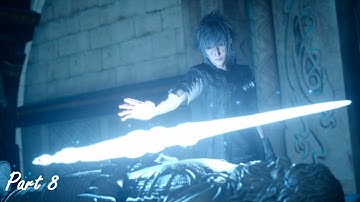 Final Fantasy 15 (FFXV) | The Sword in the Waterfall - Part 8