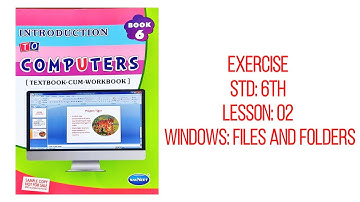 STD 6th • Lesson 2 • Windows: Files and Folders @Smart_Learners_Hub