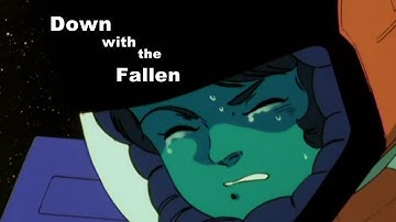 Kamille Bidan- (MS ZETA GUNDAM) AMV- Down with the Fallen
