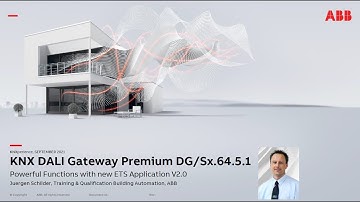 KNXperience - ABB KNX DALI Gateway Premium DG/S - Powerful Functions with new ETS Application V2.0