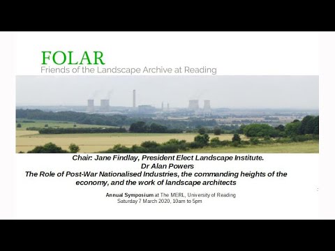 Alan Powers: modernist landscape design in the state sector (chaired by Jane Findlay)