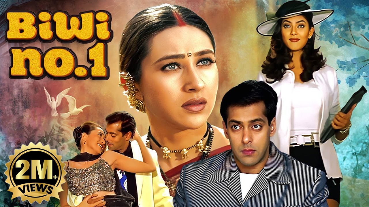 Salman Khan Superhit Biwi No.1 (1999) Hindi Full Movie 4K| 90s Karisma Kapoor, Sushmita, Anil Kapoor