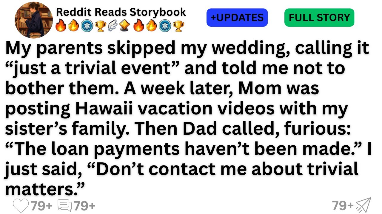 My parents skipped my wedding, calling it “just a trivial event” and told me not to bother them...