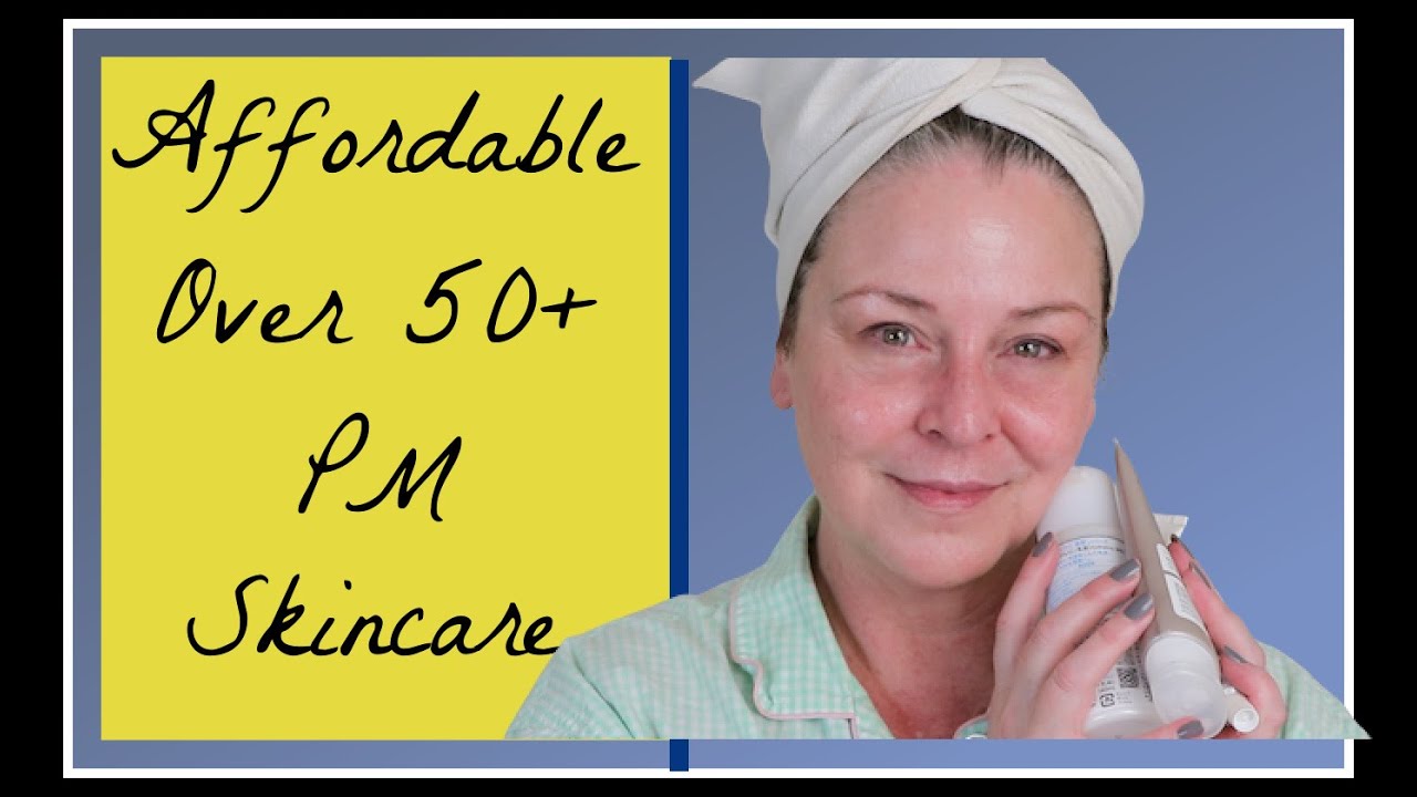 Mature Skin Anti-Aging PM Skincare Over 50 - 2021 - YouTube