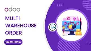 Odoo App | Multi Warehouse Order