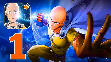 One Punch Man World - Gameplay Walkthrough Part 1 - Trailer (iOS, Android)