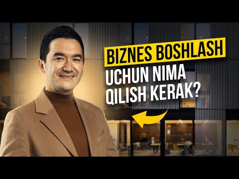 Biznes qanday boshlanadi?