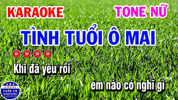 Karaoke Tình Tuổi Ô Mai | Nhạc Sống Tone Nữ Remix | Karaoke Tuấn Cò