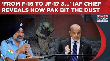 Pakistan Lost F-16s, JF-17 &... When India Struck Hard During Op Sindoor, IAF Chief