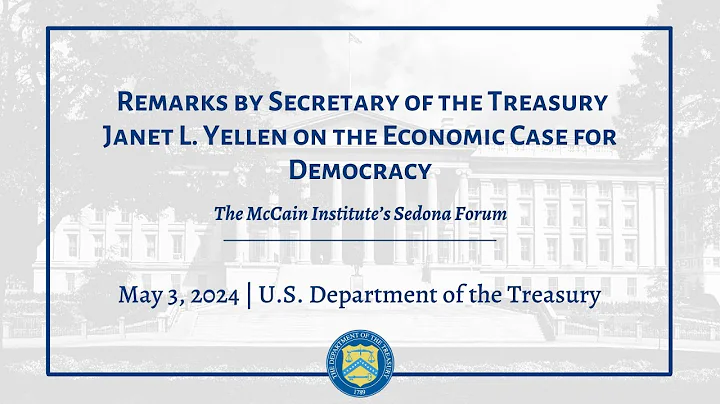 Remarks by Secretary of the Treasury Janet L. Yellen on the Economic Case for Democracy - DayDayNews